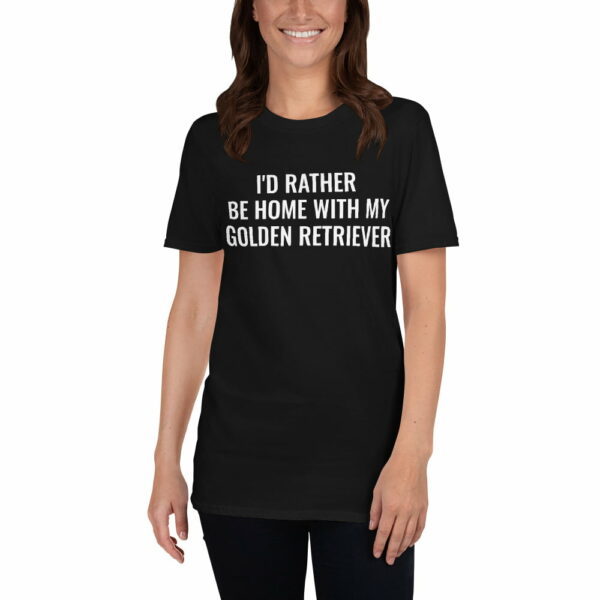 Rather Be Home With Golden Retriever T-Shirt 2